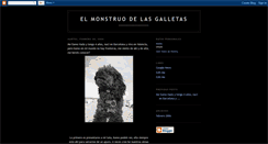 Desktop Screenshot of elmonstruodelasgalletas.blogspot.com