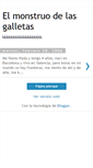 Mobile Screenshot of elmonstruodelasgalletas.blogspot.com