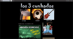 Desktop Screenshot of los3cunhados.blogspot.com