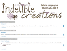 Tablet Screenshot of indeliblecreations.blogspot.com