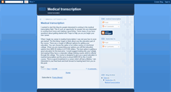 Desktop Screenshot of medicaltranscriptionkaci.blogspot.com