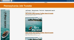 Desktop Screenshot of pennsylvaniajobtweets.blogspot.com