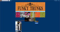 Desktop Screenshot of funkytrunks.blogspot.com