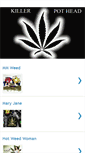 Mobile Screenshot of killerpothead.blogspot.com