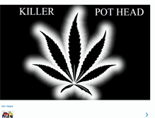 Tablet Screenshot of killerpothead.blogspot.com