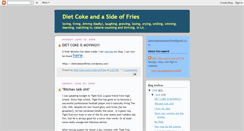 Desktop Screenshot of dietcokeandfries.blogspot.com