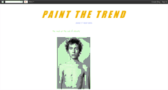 Desktop Screenshot of paintthetrend.blogspot.com