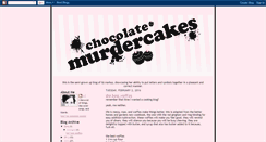 Desktop Screenshot of chocolate-murdercakes.blogspot.com