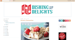 Desktop Screenshot of dishingupdelights.blogspot.com