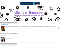 Tablet Screenshot of lifeisasinecure.blogspot.com