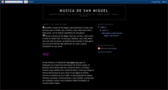 Desktop Screenshot of musicadesanmiguel.blogspot.com