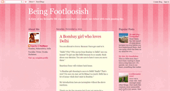 Desktop Screenshot of beingfootloosish.blogspot.com