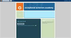 Desktop Screenshot of exceptionalachieversacademy.blogspot.com