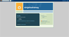 Desktop Screenshot of dorgelisalvarezg.blogspot.com