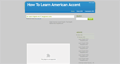 Desktop Screenshot of how-to-learn-american-accent.blogspot.com