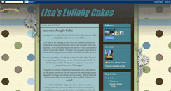 Desktop Screenshot of lisaslullabyecakes.blogspot.com