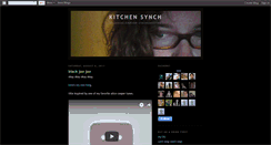 Desktop Screenshot of andthekitchensynch.blogspot.com