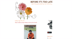 Desktop Screenshot of before-itis-too-late.blogspot.com