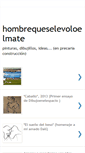 Mobile Screenshot of hombrequeselevoloelmate.blogspot.com