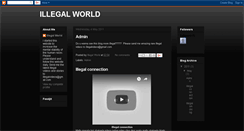 Desktop Screenshot of illegalworld.blogspot.com