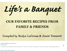 Tablet Screenshot of lifeisabanquetcookbook.blogspot.com