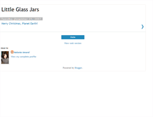 Tablet Screenshot of littleglassjars.blogspot.com