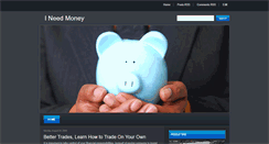 Desktop Screenshot of ineeedmoney.blogspot.com