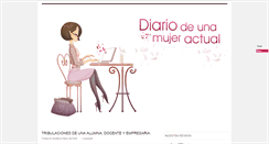 Desktop Screenshot of diariodeunamujeractual.blogspot.com