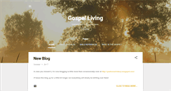 Desktop Screenshot of gospelliving.blogspot.com