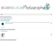 Tablet Screenshot of melodymelikianphotography.blogspot.com