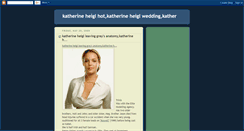 Desktop Screenshot of katherine-heigl-bio.blogspot.com