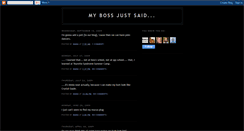 Desktop Screenshot of mybossjustsaid.blogspot.com