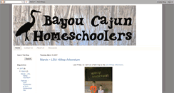 Desktop Screenshot of bayoucajunhomeschoolers.blogspot.com