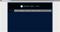 Desktop Screenshot of mediumrare-store.blogspot.com