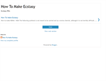 Tablet Screenshot of howtomakeecstasy.blogspot.com