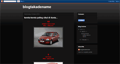 Desktop Screenshot of blogtakadename.blogspot.com