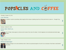 Tablet Screenshot of popsiclesandcoffee.blogspot.com
