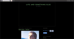 Desktop Screenshot of lifeandsomethingelse.blogspot.com