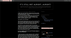 Desktop Screenshot of itsstillnotalright.blogspot.com