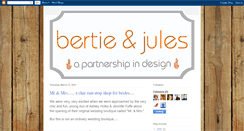 Desktop Screenshot of bertieandjules.blogspot.com