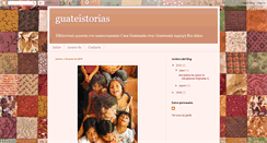 Desktop Screenshot of guateistorias.blogspot.com