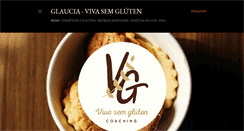 Desktop Screenshot of glaucia-vivasemgluten.blogspot.com