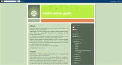 Desktop Screenshot of cuatrolocosgatos.blogspot.com