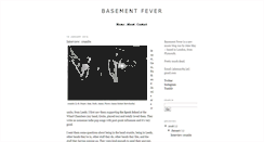 Desktop Screenshot of basementfever.blogspot.com