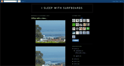 Desktop Screenshot of isleepwithsurfboards.blogspot.com