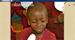 Desktop Screenshot of childlikefaith1.blogspot.com