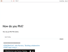 Tablet Screenshot of howdoyouphil.blogspot.com
