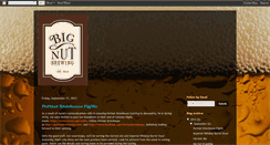 Desktop Screenshot of bignutbrewery.blogspot.com