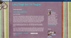 Desktop Screenshot of lifestoughbutimtougher.blogspot.com