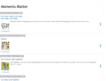 Tablet Screenshot of momentsmatterphotography.blogspot.com